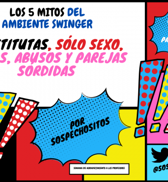 Los mitos del ambiente swinger